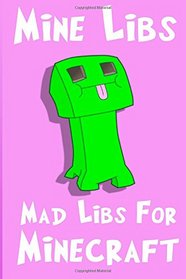 Mine Libs: Mad Libs for Minecraft