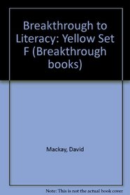 Breakthrough to Literacy: Yellow Set F