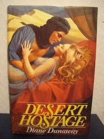 Desert Hostage