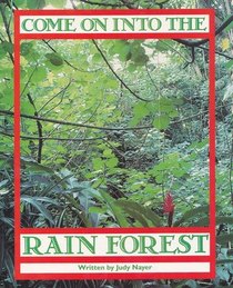 Come on Into the Rain Forest (Discovery Phonics)