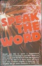 Speak the Word