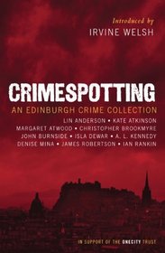 Crimespotting: An Edinburgh Crime Collection