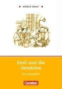 einfach lesen. Emil und die Detektive. Aufgaben und bungen Ein Leseprojekt zum gleichnamigen Jugendbuch. (Lernmaterialien)