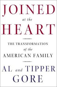 Joined at the Heart: The Transformation of the American Family (Signed Edition)