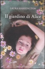 Il giardino di Alice (Alice Bliss) (Italian Edition)
