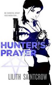 Hunter's Prayer (Jill Kismet, Bk 2)