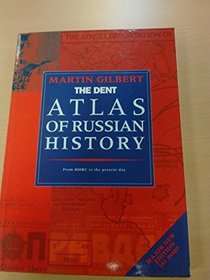 Routledge Atlas of Russian History : From 800 B. C. to the Present Day