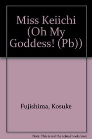 Oh My Goddess! Miss Keiichi (Oh My Goddess! (Sagebrush))