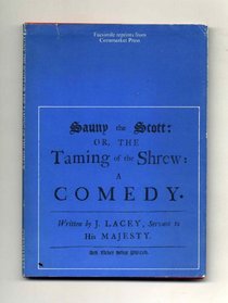 Sauny the Scott: Or, The taming of the shrew,