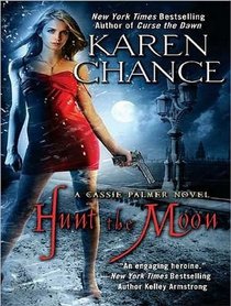 Hunt the Moon: A Cassie Palmer Novel (Cassandra Palmer)