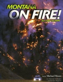 Montana on Fire! Summer of 2000