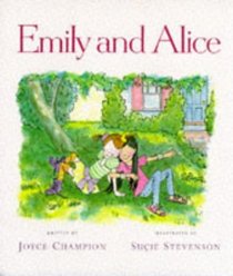 Emily and Alice (Emily & Alice)