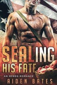 SEALing His Fate (SEALed with a Kiss, Bk 1)
