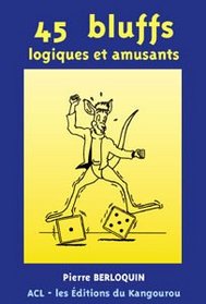 45 Bluffs Logiques et Amusants (French Edition)