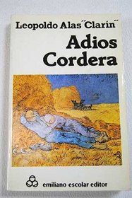 Adios, Cordera y otros cuentos (Los Clasicos) (Spanish Edition)