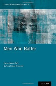 Men Who Batter (Interpersonal Violence)