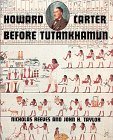 Howard Carter: Before Tutankhamun