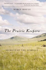 The Prairie Keepers: Secrets of the Zumwalt (Northwest Reprint)