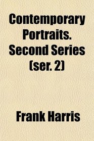 Contemporary Portraits. Second Series (ser. 2)