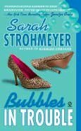 Bubbles in Trouble (Bubbles Yablonski, Bk 2) (Audio CD) (Unabridged)