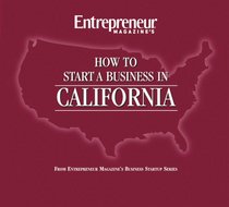 How to Start a Business in California (Business Start-Up Guides)