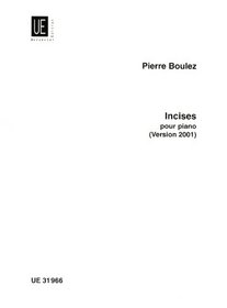 Incises: Pour Piano (Version 2001)
