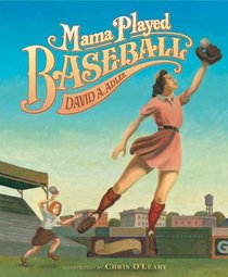 Mama Played Baseball