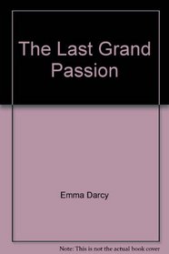 The Last Grand Passion