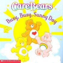 Busy, Busy, Sunny Day (Care Bears)