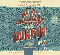 Lily and Dunkin (Audio CD) (Unabridged)