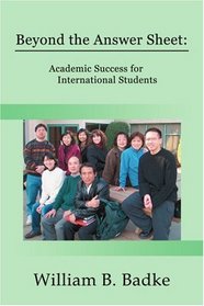 Beyond the Answer Sheet: Academic Success for International Students