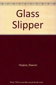 The Glass Slipper: 2