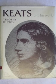 Keats and His World: 2 (A Studio book)