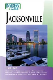 Insiders' Guide to Jacksonville