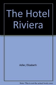 The Hotel Riviera (Audio Cassette) (Unabridged)