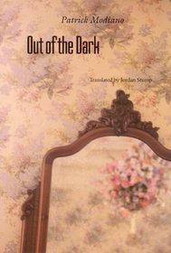 Out of the Dark: (Du Plus Loin De L'Oubli)