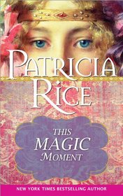 This Magic Moment (Magic, Bk 4)