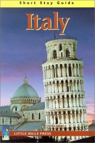 Short Stay Guide Italy (Short Stay Guides)