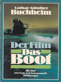 Der Film Das Boot: Ein Journal (Goldmann Magnum) (German Edition)
