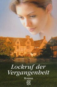 Lockruf der Vergangenheit (German)