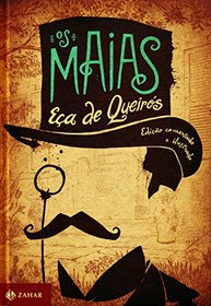 Os Maias - Ed. Comentada e Ilustrada (Em Portugues do Brasil)