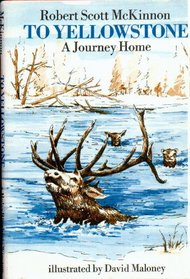 To Yellowstone, a journey home