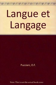 Langue et langage (French Edition)
