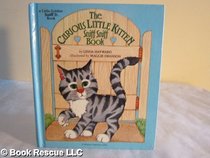 The Curious Little Kitten: Sniff Sniff Book (Golden Storybook)
