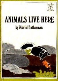 Animals Live Here (Greenwillow Read-Alone)