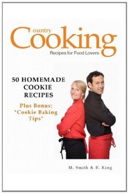 50 Homemade Cookie Recipes: Plus Bonus: 