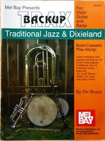 Mel Bay Presents BACKUP TRAX: Traditional Jazz & Dixieland