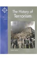 The History of Terrorism (Lucent Terrorism Library)