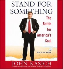 Stand For Something: The Battle for America's Soul