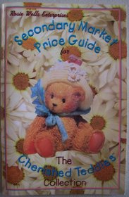 Rosie Wells Enterprises' Official Secondary Market Price Guide for Cherished Teddies